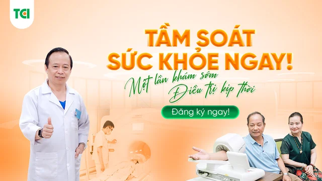 Gói khám sức khỏe và Tầm soát ung thư