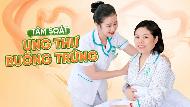 Gói tầm soát ung thư Buồng trứng
