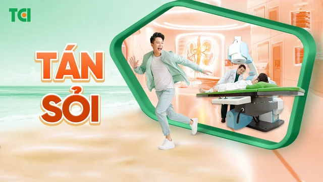 Tán sỏi công nghệ cao đánh bay sỏi tiết niệu