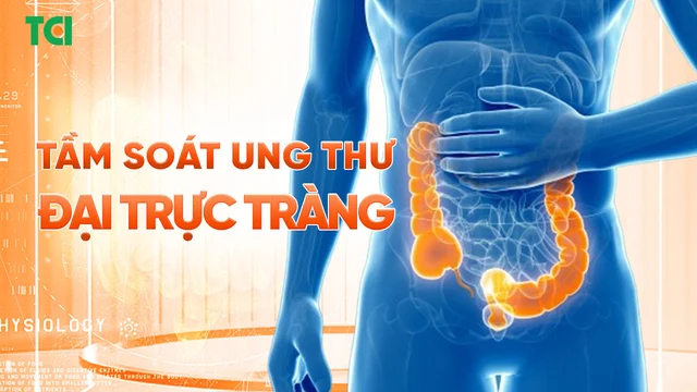 Gói tầm soát ung thư Đại trực tràng